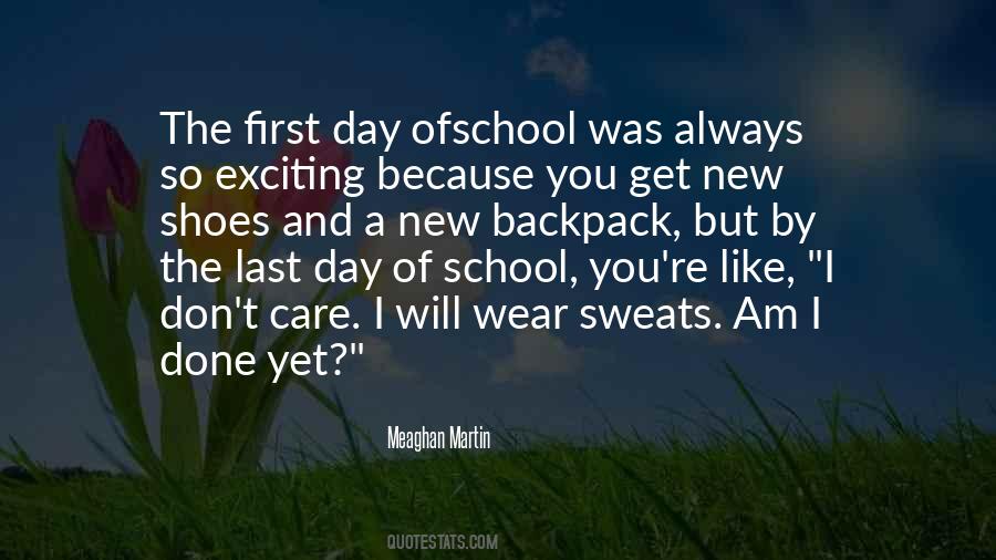 My First Day Of School Quotes #756487