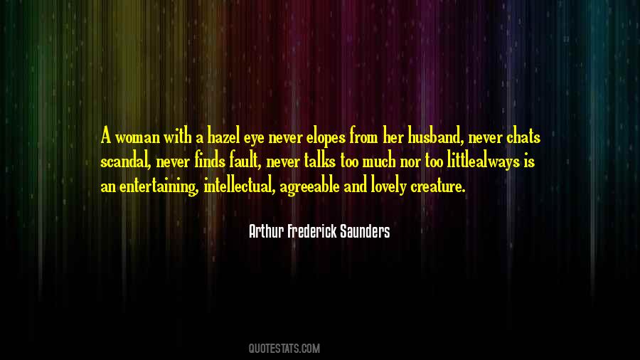Talks Too Much Quotes #1852415