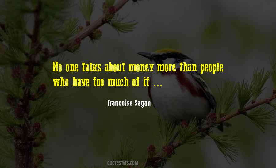 Talks Too Much Quotes #610403