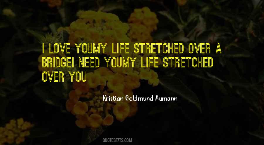 I Love You Life Quotes #146862