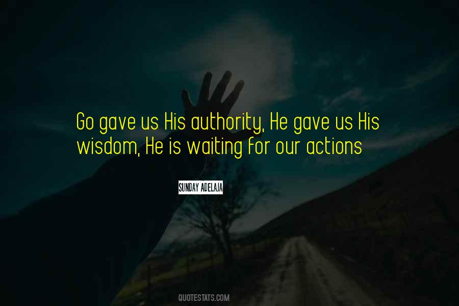 Waiting Wisdom Quotes #1165473