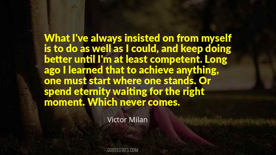 Waiting Wisdom Quotes #1216629
