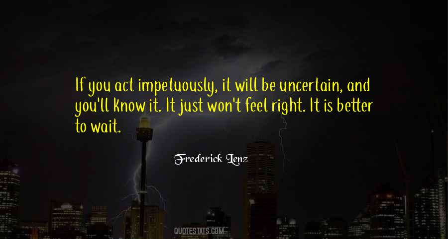 Waiting Wisdom Quotes #309171