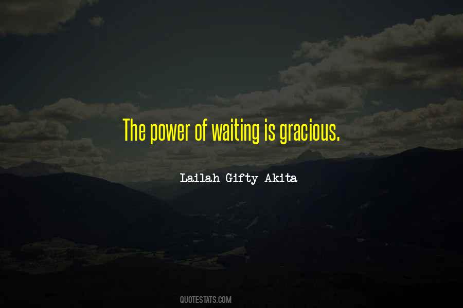 Waiting Wisdom Quotes #833573