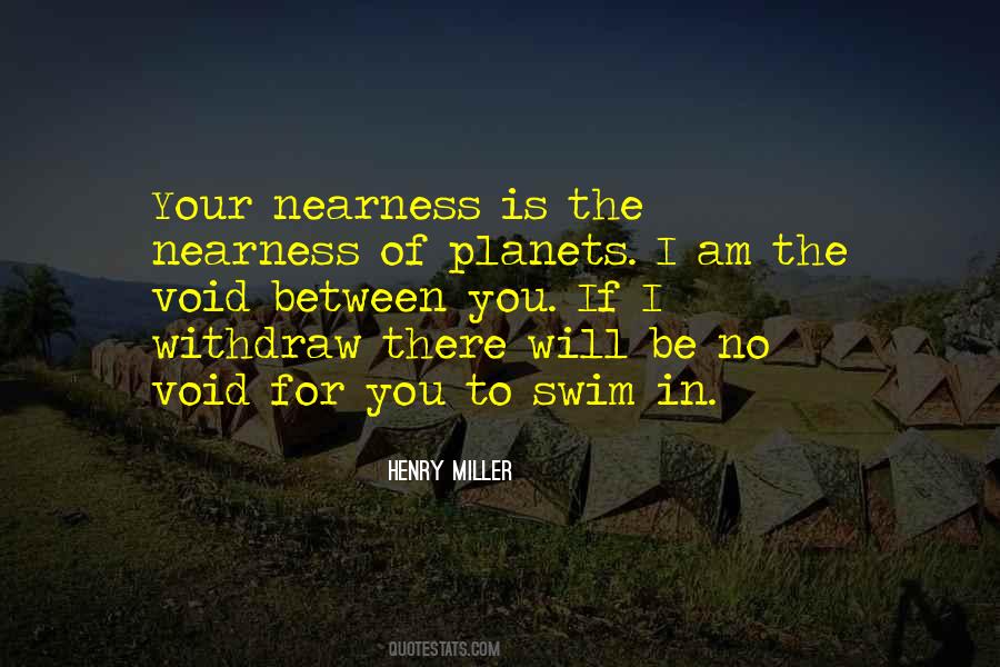 The Nearness Of You Quotes #1428904