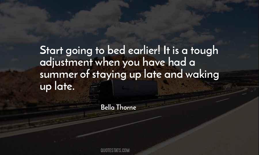 Quotes About Going To Bed Late #29670