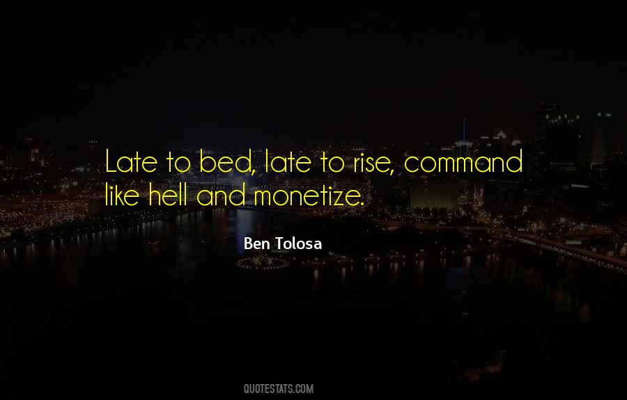 Quotes About Going To Bed Late #892473