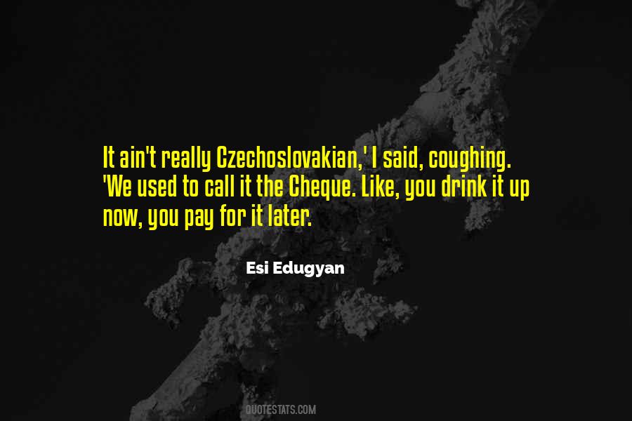 I Used To Like You Quotes #1166570