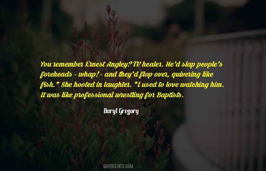 I Used To Like You Quotes #1573382