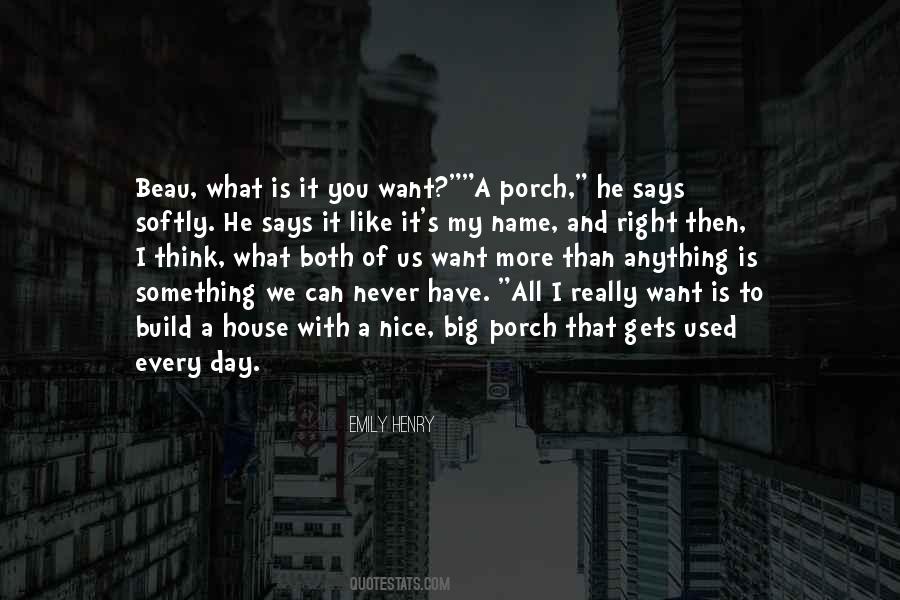 I Used To Like You Quotes #532619