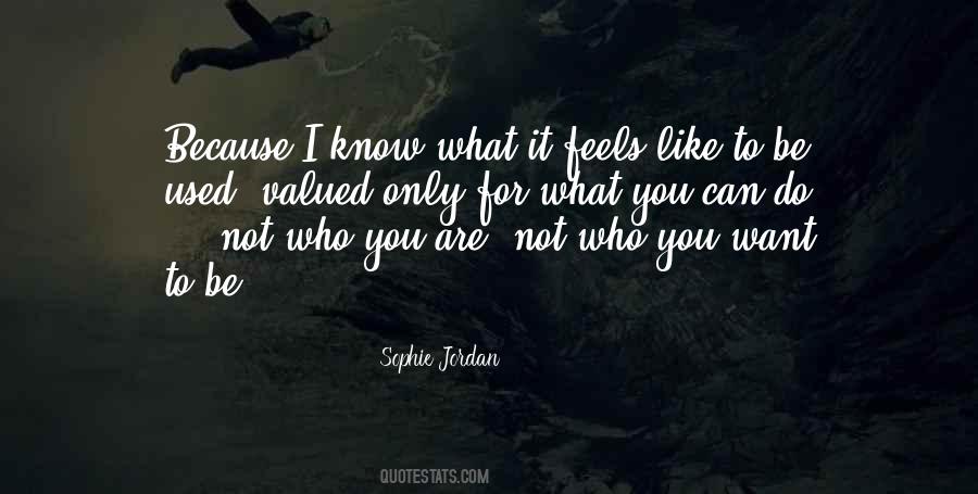 I Used To Like You Quotes #546845