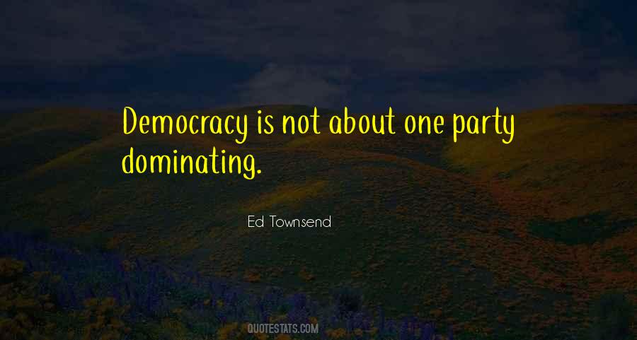 About Democracy Quotes #533034