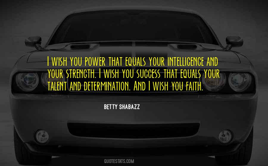 Wish You Strength Quotes #1131962