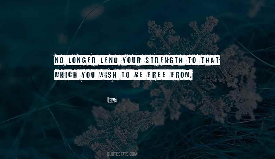 Wish You Strength Quotes #1365157