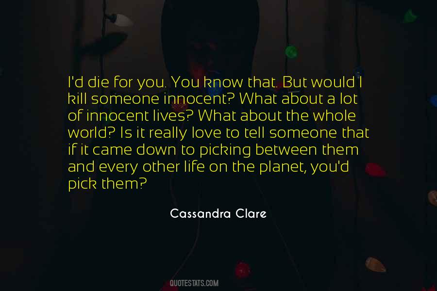 Picking On Someone Quotes #1721703