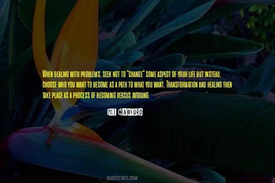 What A Transformation Quotes #1008217