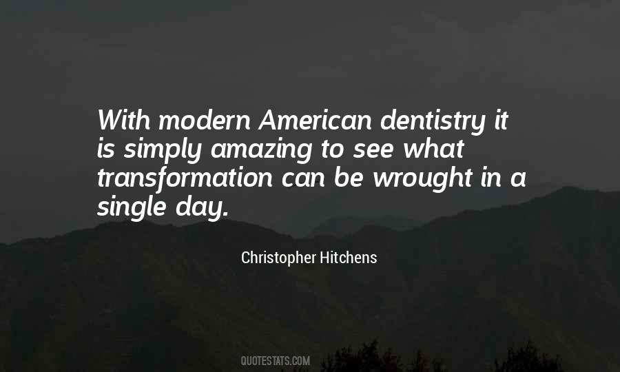 What A Transformation Quotes #1311440