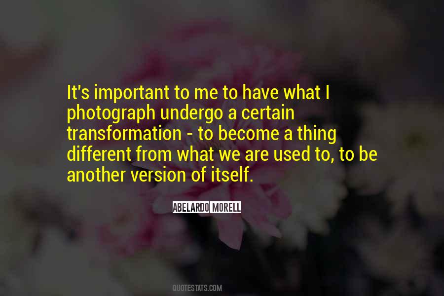 What A Transformation Quotes #171065