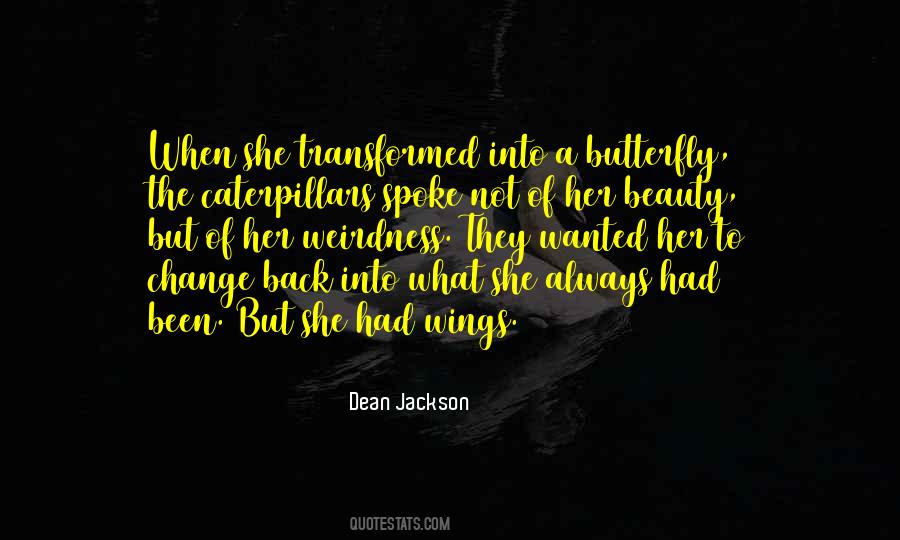 What A Transformation Quotes #1840097