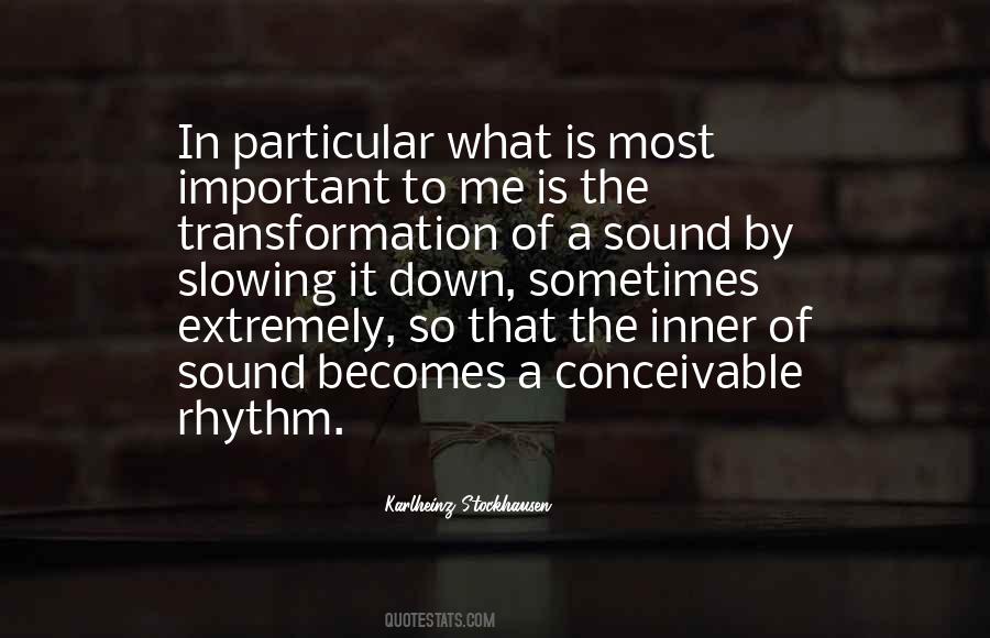 What A Transformation Quotes #996114