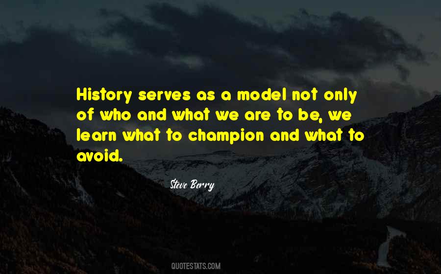 We Must Learn From History Quotes #146104