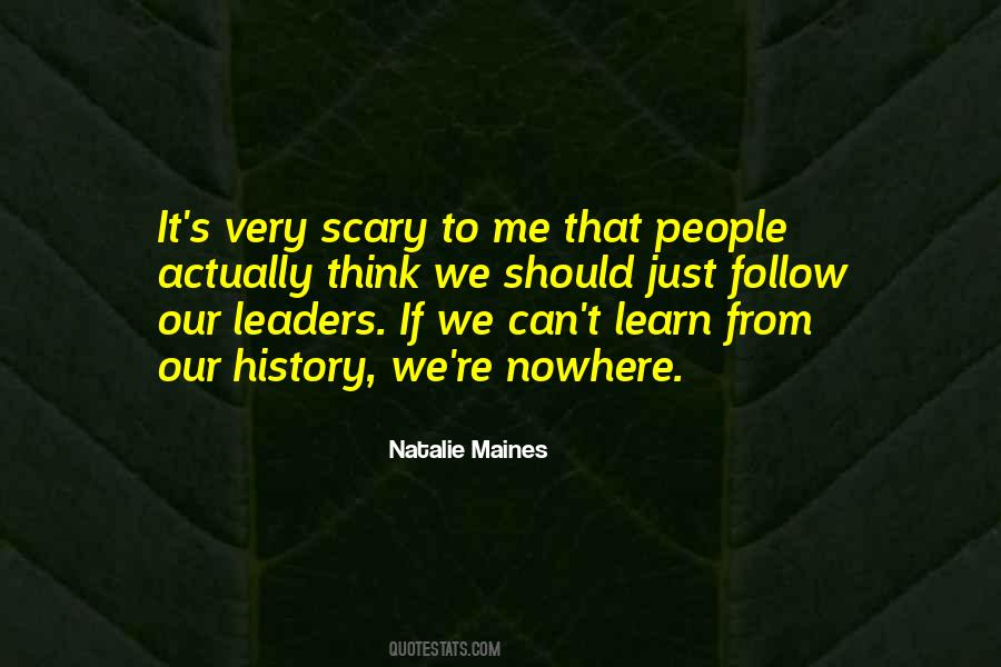 We Must Learn From History Quotes #160530