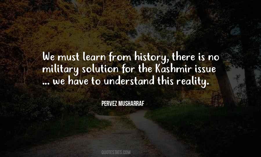 We Must Learn From History Quotes #225797