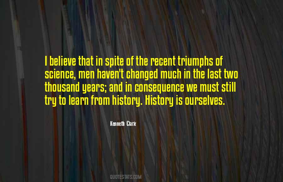 We Must Learn From History Quotes #268226