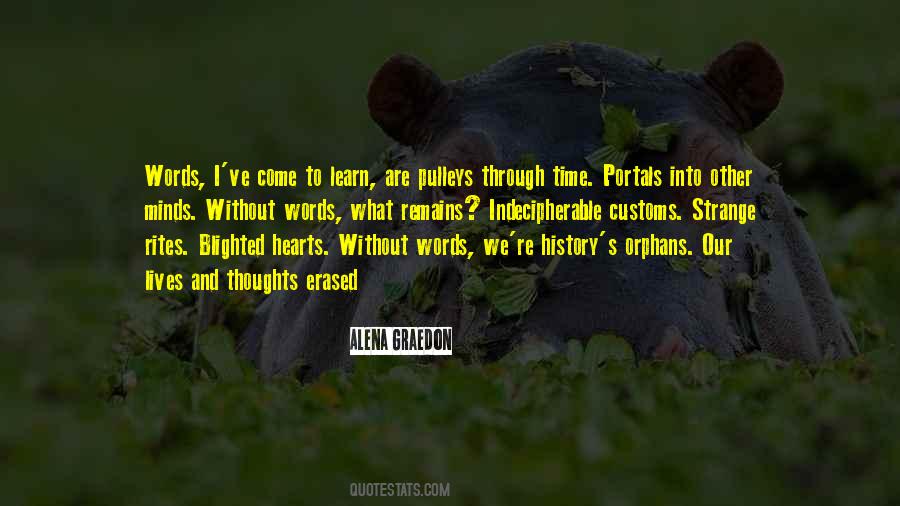 We Must Learn From History Quotes #272098