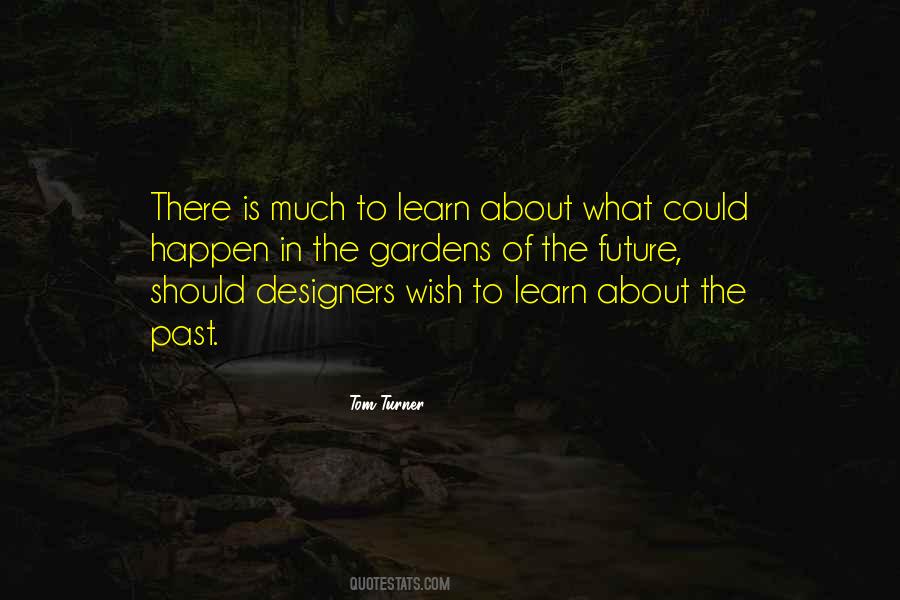 We Must Learn From History Quotes #38742