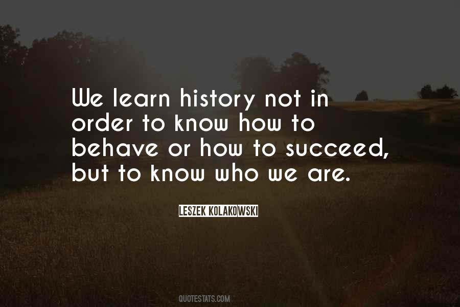 We Must Learn From History Quotes #55637