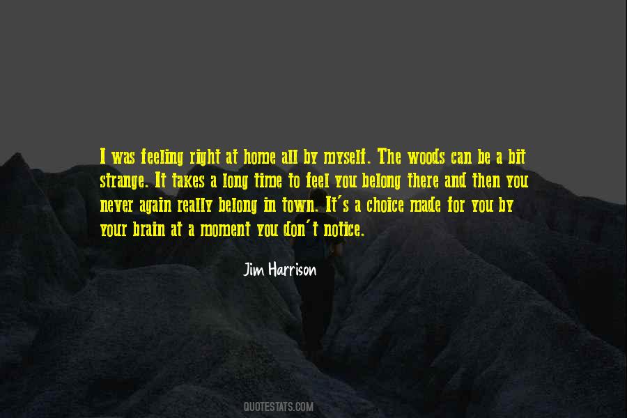 It Was Your Choice Quotes #301826