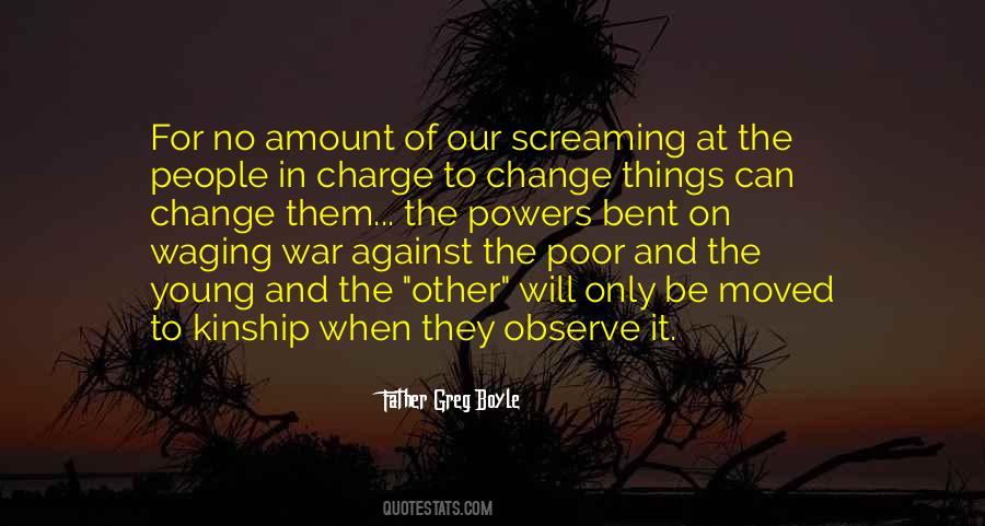 When Things Will Change Quotes #1519958