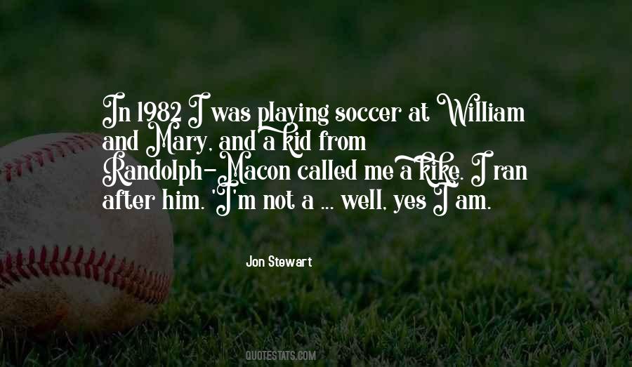 I Am Kid Quotes #1052109