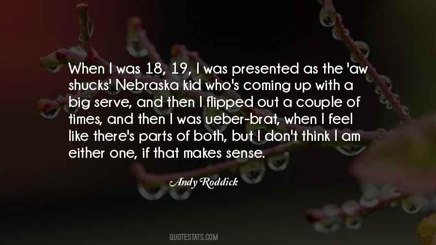 I Am Kid Quotes #567313