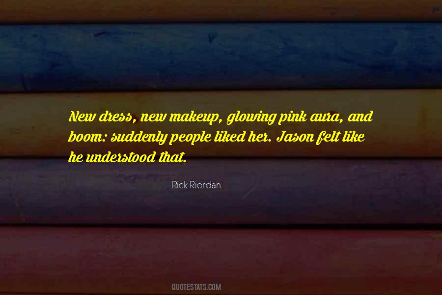Dress And Makeup Quotes #925407