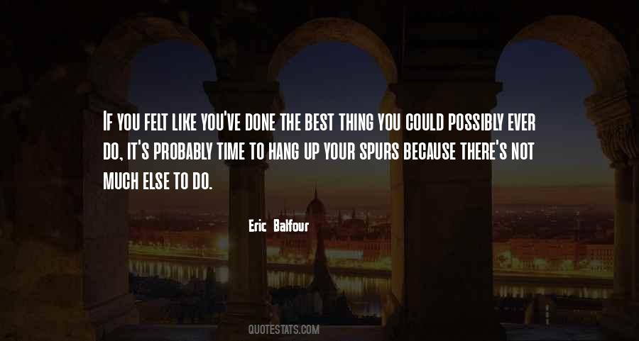 Best Thing You Quotes #1040338