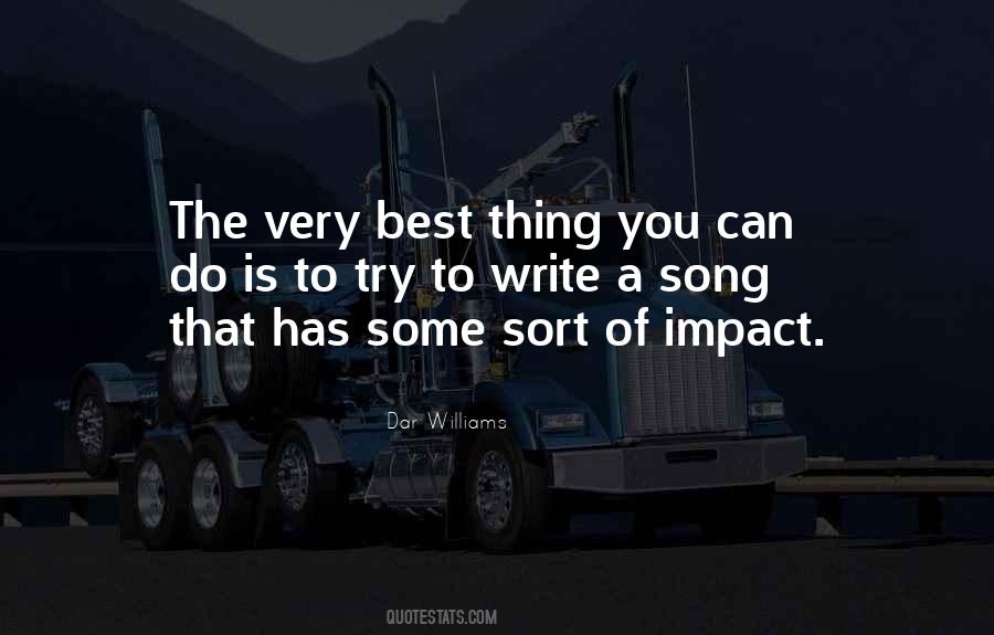 Best Thing You Quotes #324426
