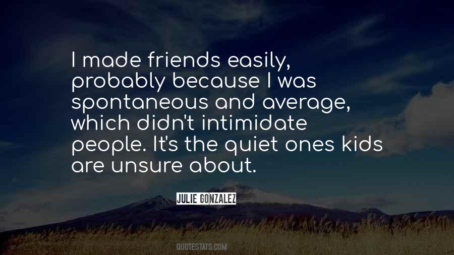 When You Are Unsure Quotes #175509