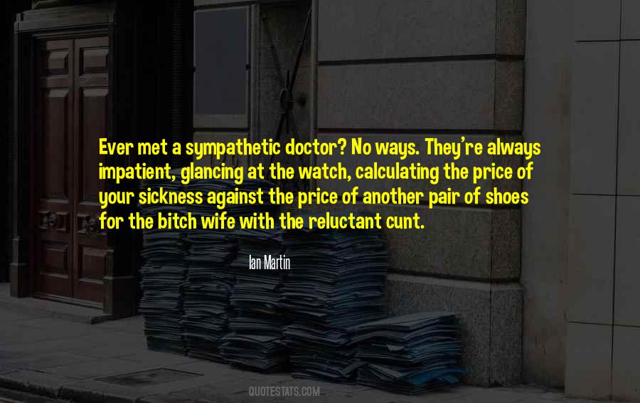 Sick Wife Quotes #1249210