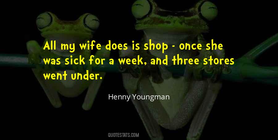 Sick Wife Quotes #865726
