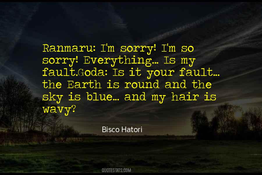 I M Your Everything Quotes #1404547