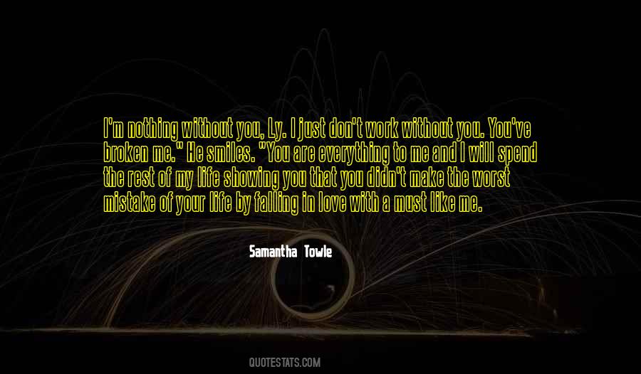 I M Your Everything Quotes #231375