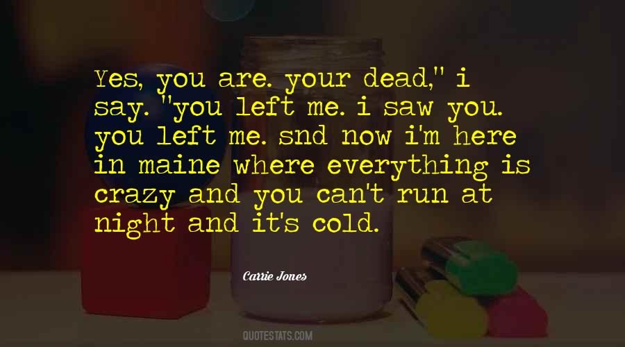 I M Your Everything Quotes #807493
