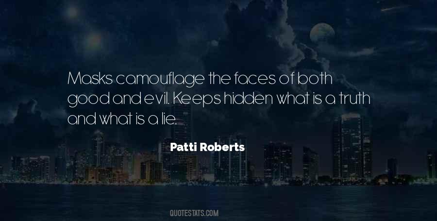 Masks Of Life Quotes #1048140