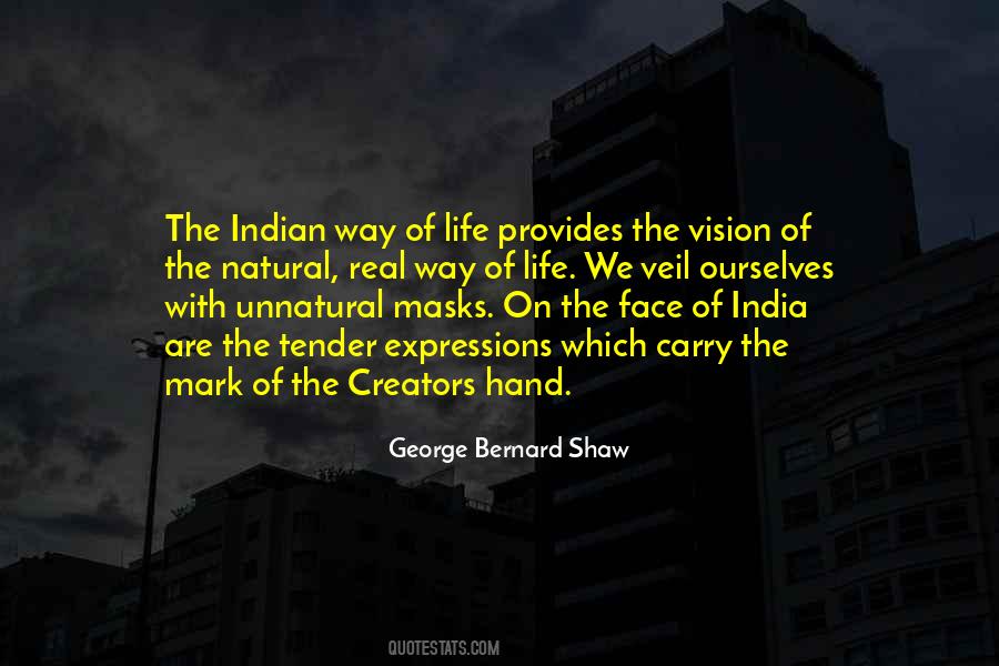 Masks Of Life Quotes #1478595