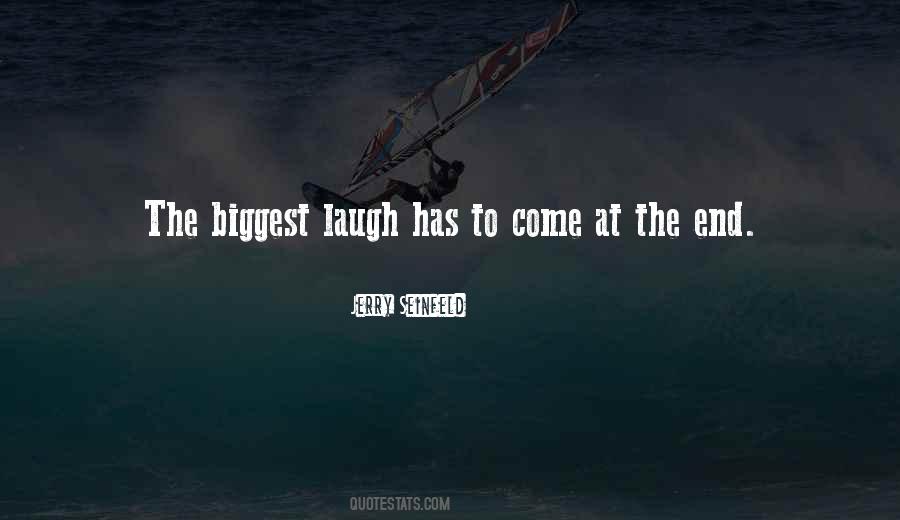 End To Come Quotes #106807