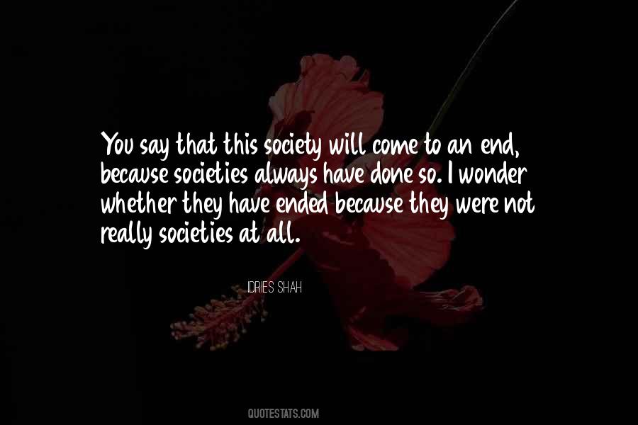 End To Come Quotes #224759