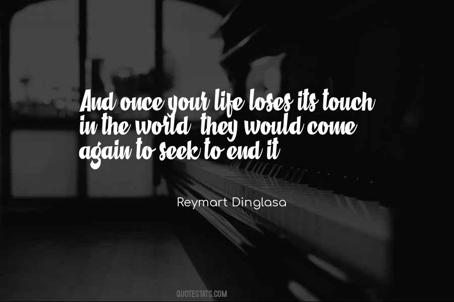 End To Come Quotes #229779