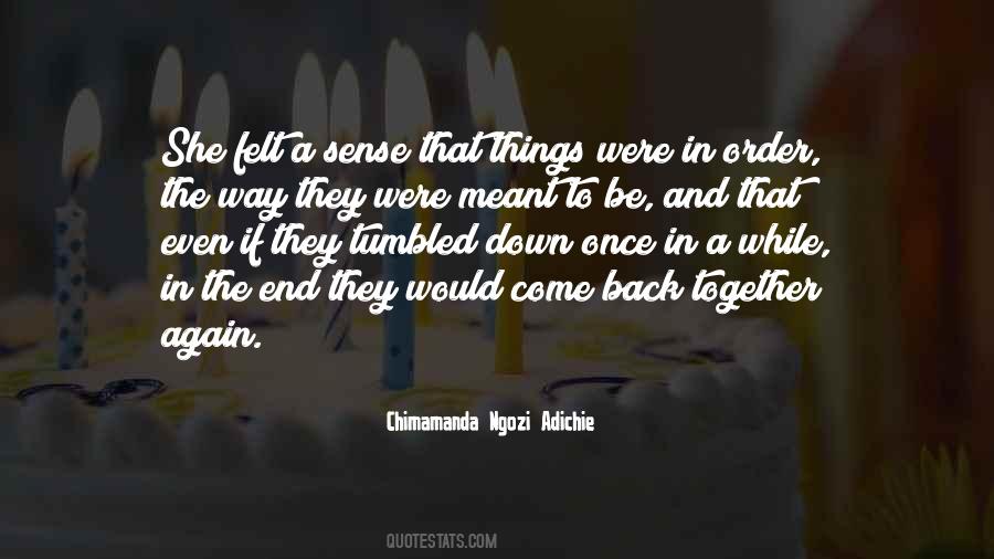 End To Come Quotes #41251